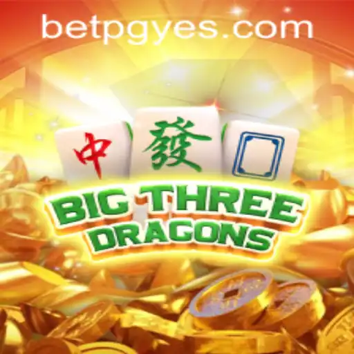 Explore the Exciting World of BigThreeDragons: A Thrilling Adventure Awaits